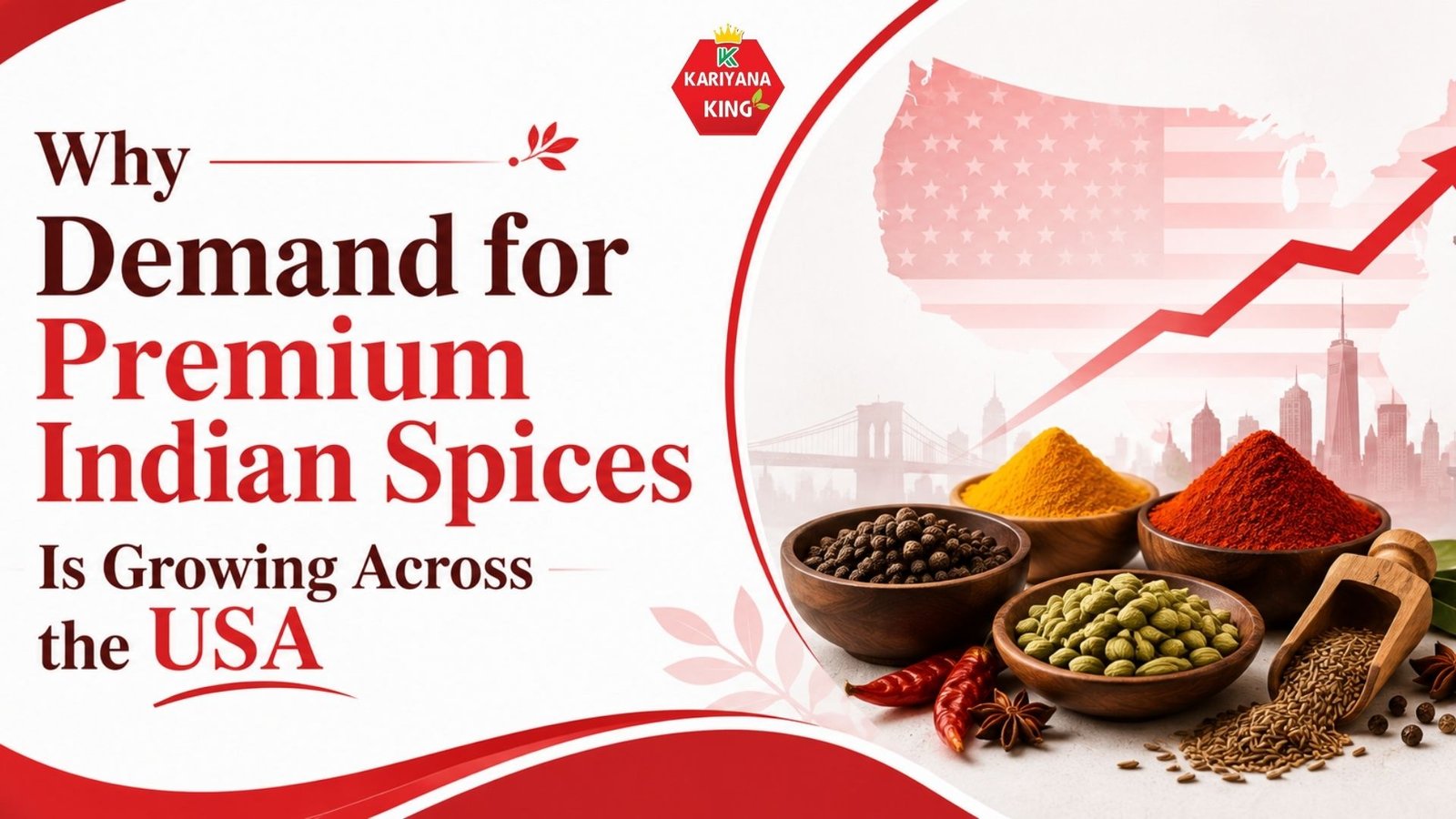 Why Demand for Premium Indian Spices Is Growing Across the USA